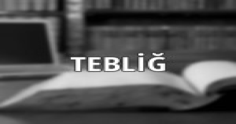 İthalatta Gözetim Uygulanmasına İlişkin Tebliğ 2026-37